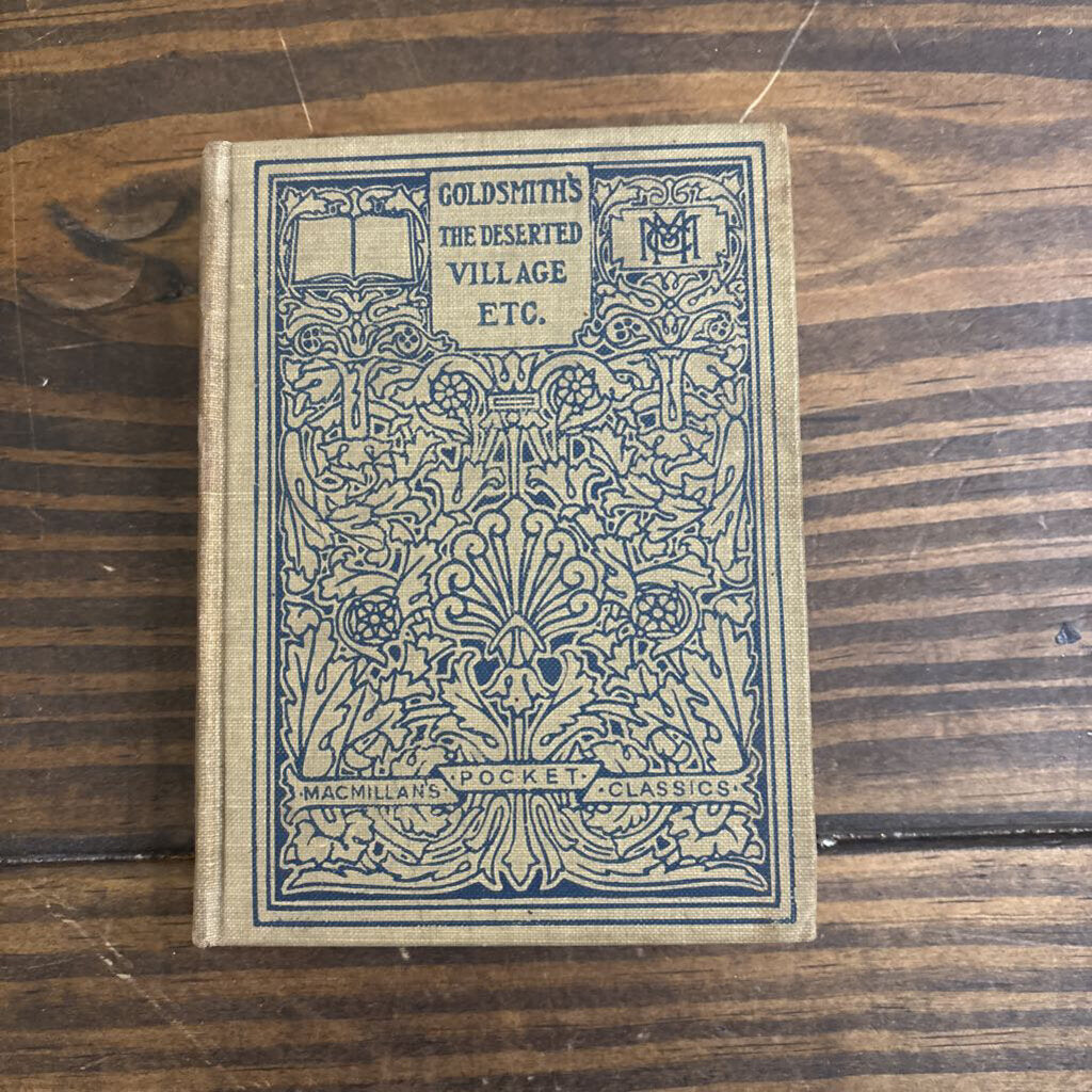 The Deserted Village, The Traveler, and Other Poems; circa 1911