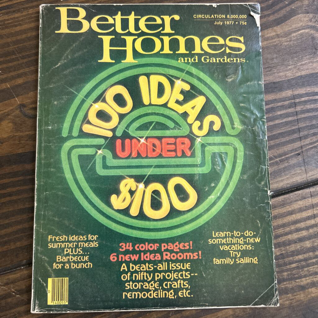 Better Homes and Gardens. July 1977, (AS IS)