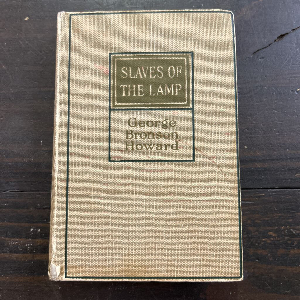 Slaves of the Lamp, by George Bronson Howard. c.1917.
