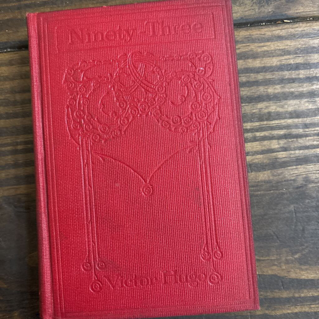 Ninety-Three; Victor Hugo; c. 1900