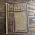 Primary History of the United States; Waddy Thompson; 1911
