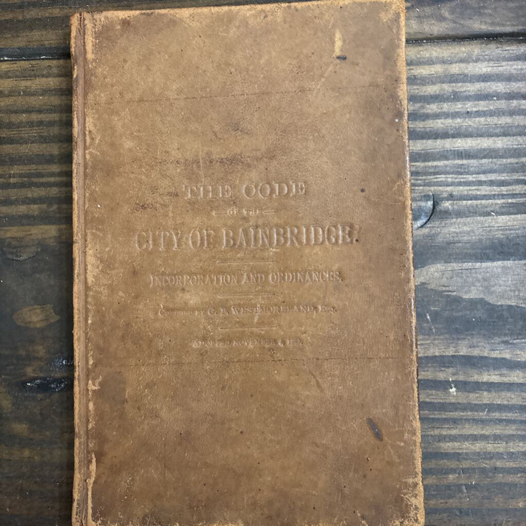 The Code of the City of Bainbridge; Municipal code- Bainbridge, Georgia; 1890