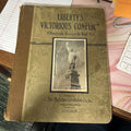 Liberty's Victorious Conflict, A Photographic History of the World War, Published by The Magazine Circulation Co. (as is)