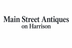 Main Street Antiques on Harrison - Home